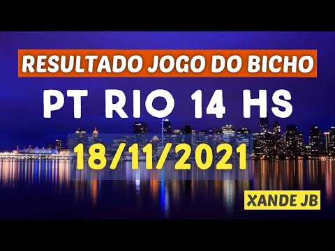 Resultado jogo do bicho as 14hs dia 24 11 18