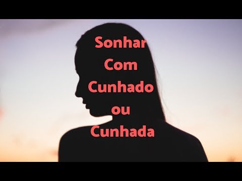 Sonhar com cunhado que número jogar no jogo do bicho