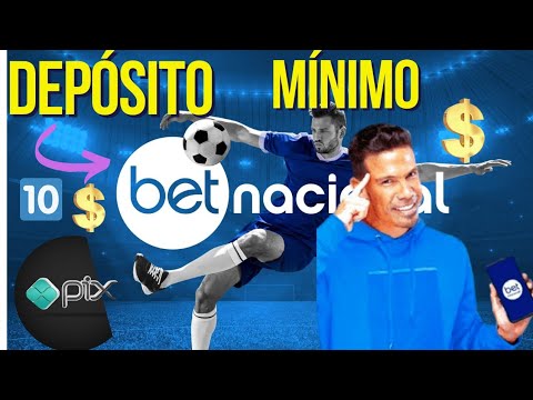 Depósito Mínimo Bet Nacional: Guia Essencial para Maximizar Lucros com Mínimo Investimento!